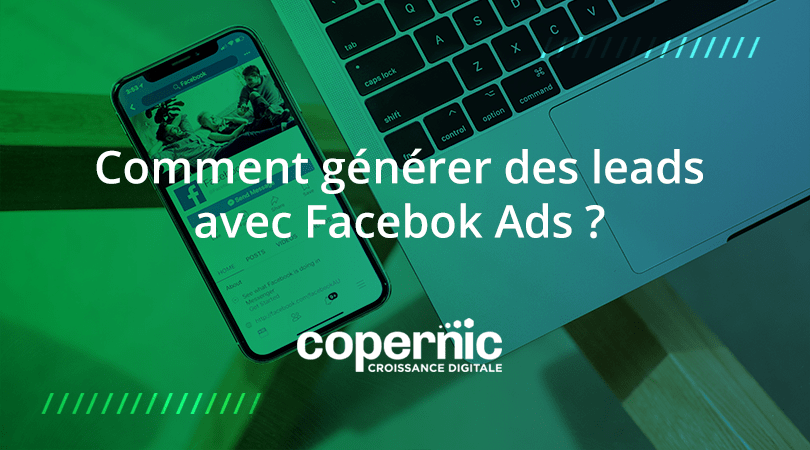 générer des leads Facebook