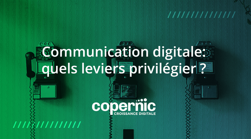 Communication digitale leviers