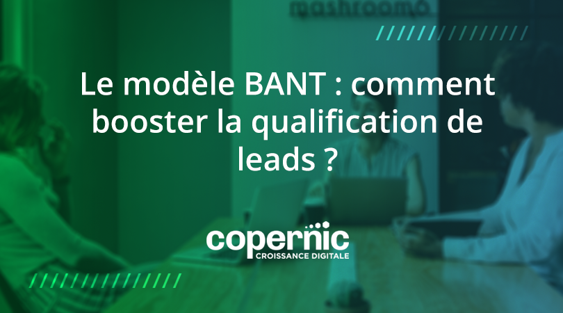 modèle bant leads