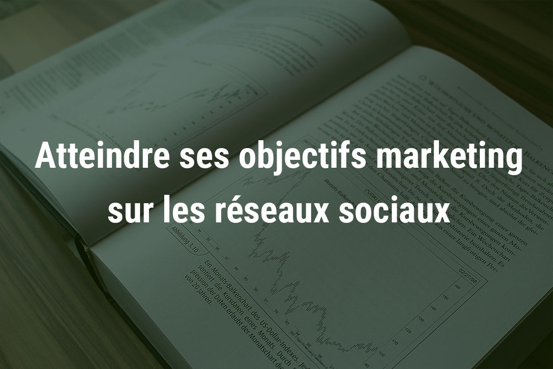 objectif marketing reseaux sociaux.jpg